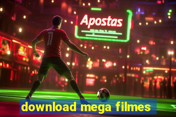 download mega filmes